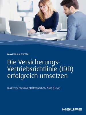 cover image of Die Versicherungs-Vertriebsrichtlinie (IDD) erfolgreich umsetzen